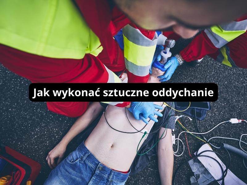 jak wykonać sztuczne oddychanie