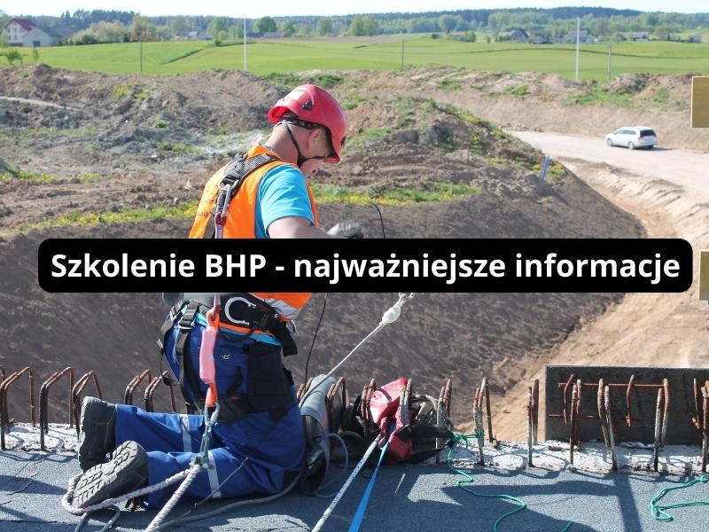 Szkolenie BHP - najważniejsze informacje